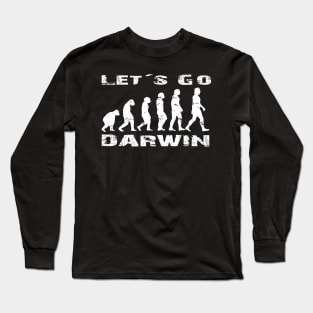 Lets Go Darwin -Let´s Go Darwin Long Sleeve T-Shirt